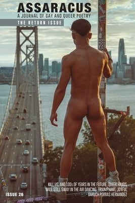 Assaracus Issue 26: A Journal of Gay and Queer Poetry by Borland, Bryan