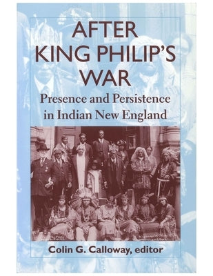 After King Philip's War by Calloway, Colin G.