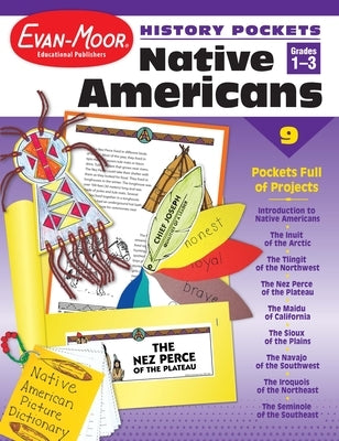 History Pockets: Native Americans, Grade 1 - 3 Teacher Resource by Evan-Moor Educational Publishers