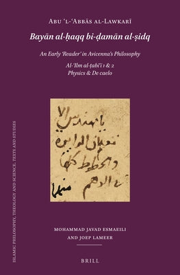 Abū ʼl-ʿabbās Al-Lawkarī (D. After 503/1109): Bayān Al-ḥaqq Bi-ḍamān Al-ṣidq. an Early 'Reader' i by Esmaeili, Mohammad Javad