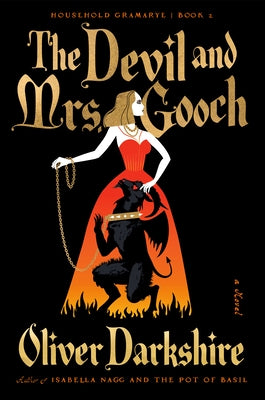 The Devil and Mrs. Gooch by Darkshire, Oliver