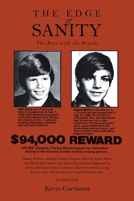 The Edge Of Sanity: The Boys With The Brands by Curriston, Kevin