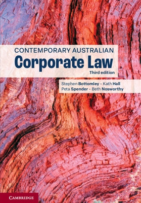 Contemporary Australian Corporate Law by Bottomley, Stephen