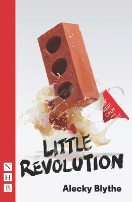 Little Revolution by Blythe, Alecky