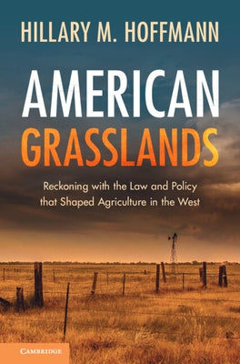 American Grasslands by Hoffmann, Hillary M.