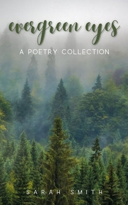 Evergreen eyes by Smith, Sarah