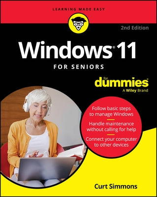 Windows 11 for Seniors for Dummies, 2nd Edition by Simmons, Curt