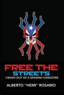 Free The Streets by Rosario, Alberto Hemi