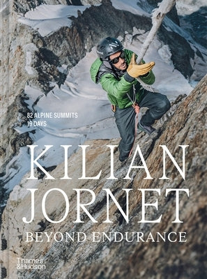 Kilian Jornet: Beyond Endurance by Jornet, Kilian