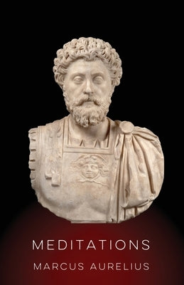 Meditations by Marcus Aurelius: Translated by Del Ray Kochon by Aurelius, Marcus