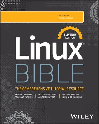 Linux Bible by Negus, Christopher