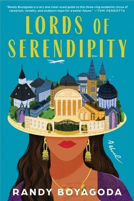 Lords of Serendipity by Boyagoda, Randy