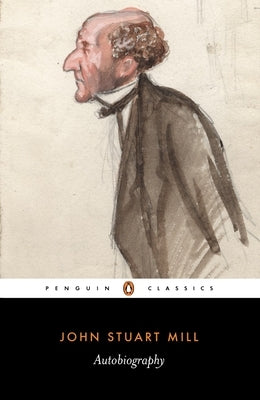 Autobiography by Mill, John Stuart