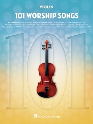 101 Worship Songs for Violin by