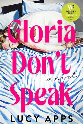 Gloria Don't Speak by Apps, Lucy