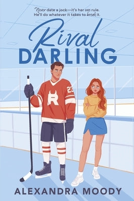 Rival Darling by Moody, Alexandra
