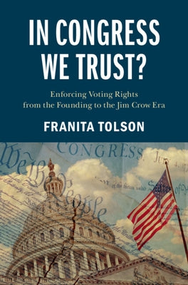 In Congress We Trust? by Tolson, Franita