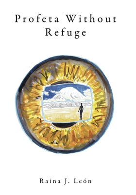 Profeta Without Refuge by N, Raina J.