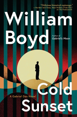 Cold Sunset: A Gabriel Dax Novel by Boyd, William
