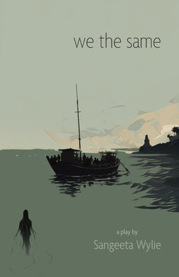 We the Same by Wylie, Sangeeta