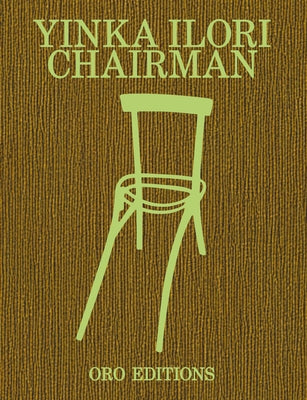 Chairman by Ilori, Yinka