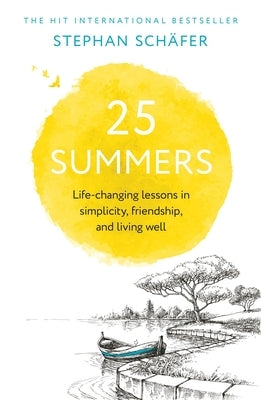 25 Summers by Schäfer, Stephan