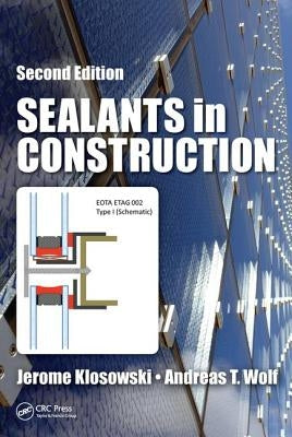 Sealants in Construction by Klosowski, Jerome