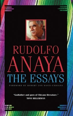 The Essays, 7 by Anaya, Rudolfo