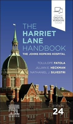 The Harriet Lane Handbook: The Johns Hopkins Hospital by The Johns Hopkins Hospital