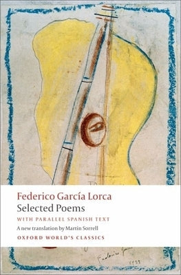 Selected Poems by Lorca, Federico García