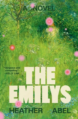 The Emilys by Abel, Heather