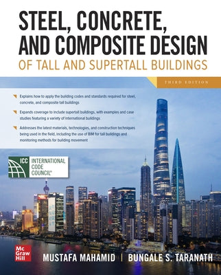Steel, Concrete, and Composite Design of Tall and Supertall Buildings, Third Edition by Mahamid, Mustafa