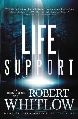 The Life Support by Whitlow, Robert
