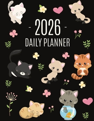 Cats Daily Planner 2026: Make 2026 a Meowy Year! Cute Kitten Year Organizer: January-December (12 Months) by Press, Happy Oak Tree
