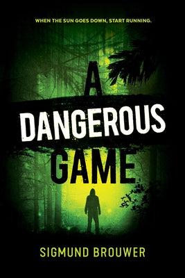 A Dangerous Game by Brouwer, Sigmund