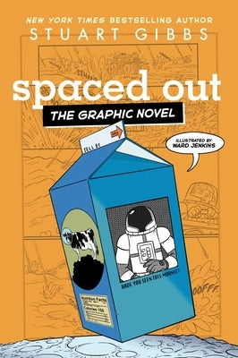 Spaced Out the Graphic Novel by Gibbs, Stuart