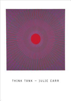 Think Tank by Carr, Julie