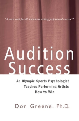 Audition Success by Greene, Don
