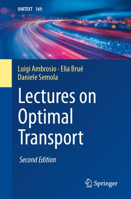 Lectures on Optimal Transport by Ambrosio, Luigi