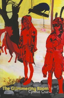 The Glimmering Room by Cruz, Cynthia