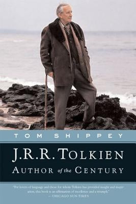 J.R.R. Tolkien: Author of the Century by Shippey, Tom