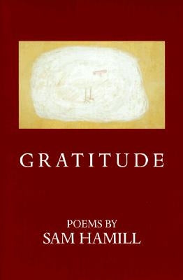 Gratitude by Hamill, Sam