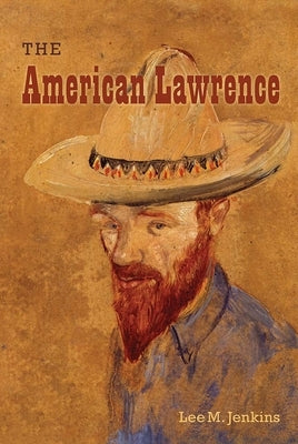 The American Lawrence by Jenkins, Lee M.