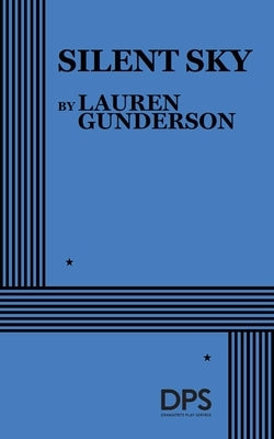 Silent Sky by Gunderson, Lauren