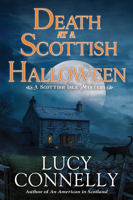 Death at a Scottish Halloween: A Scottish Isle Mystery by Connelly, Lucy