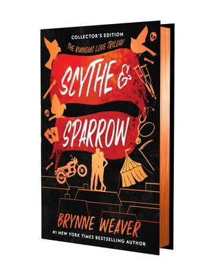 Scythe & Sparrow (Collector's Edition) by Weaver, Brynne