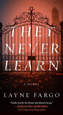 They Never Learn by Fargo, Layne