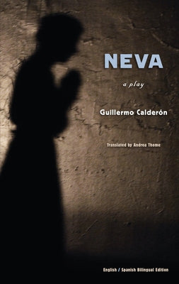 Neva by Calderón, Guillermo