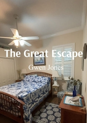 The Great Escape by Jones, Gwen