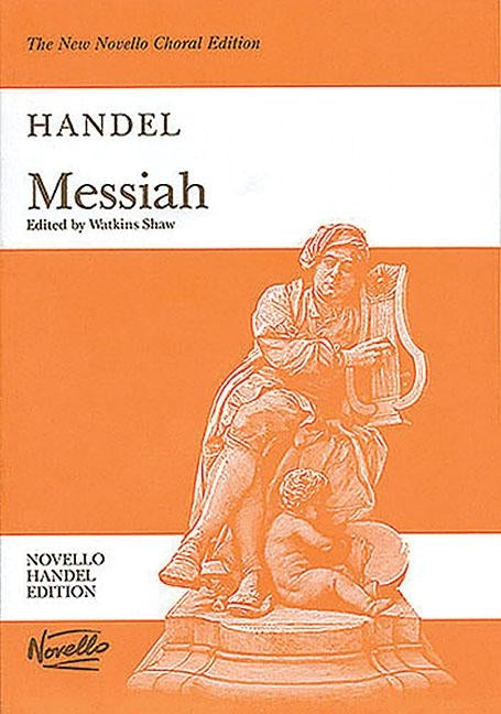 Messiah (Watkins Shaw): Vocal Score, Paperpack by Frideric Handel, George